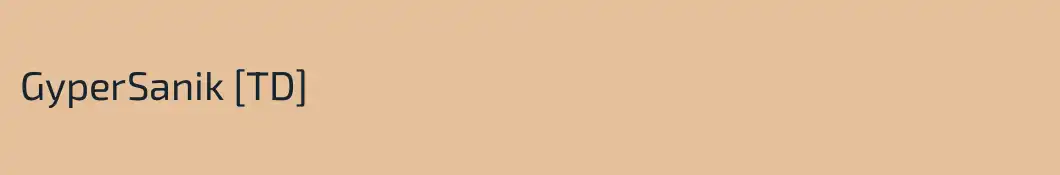 GyperSanik [TD]